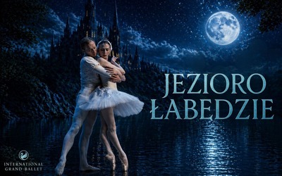 Plakat wydarzenia:  International Grand Ballet – Jezioro Łabędzie